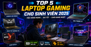 laptop gaming cho sinh viên 2025